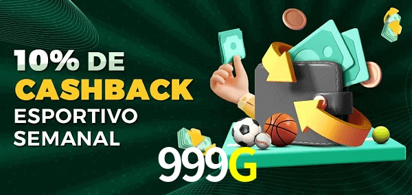 10% de bônus de cashback na 999G